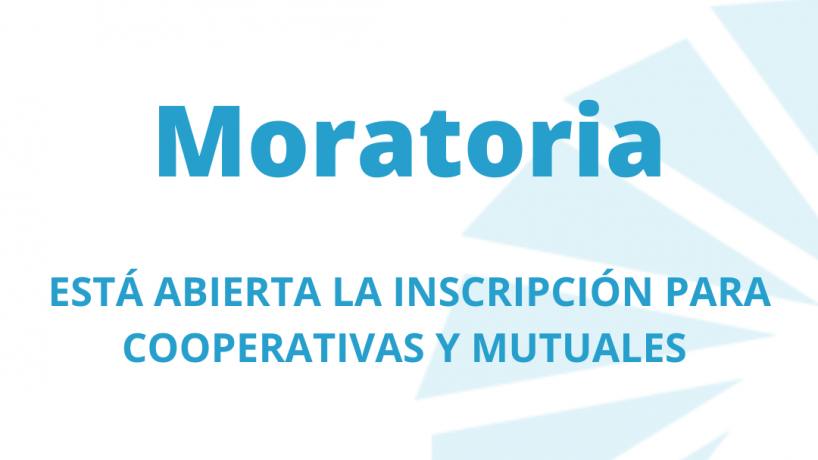 Lanzan una preadmisión de moratoria para Cooperativas y Mutuales